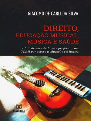 cover image of Direito, Educação Musical, Música e Saúde